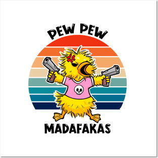 Cute Quacker Firepower: Pew Pew Madafakas Design Posters and Art